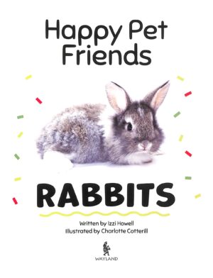 Happy Pet Friends: Rabbits