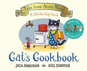 Cat's Cookbook: A Tales from Acorn Wood story