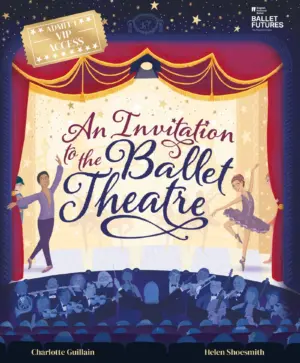 Invitation to the Ballet Theatre