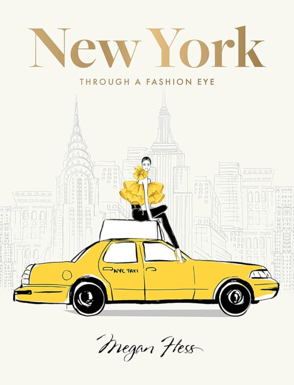 New York: Through a Fashion Eye (Special Edition 2023)