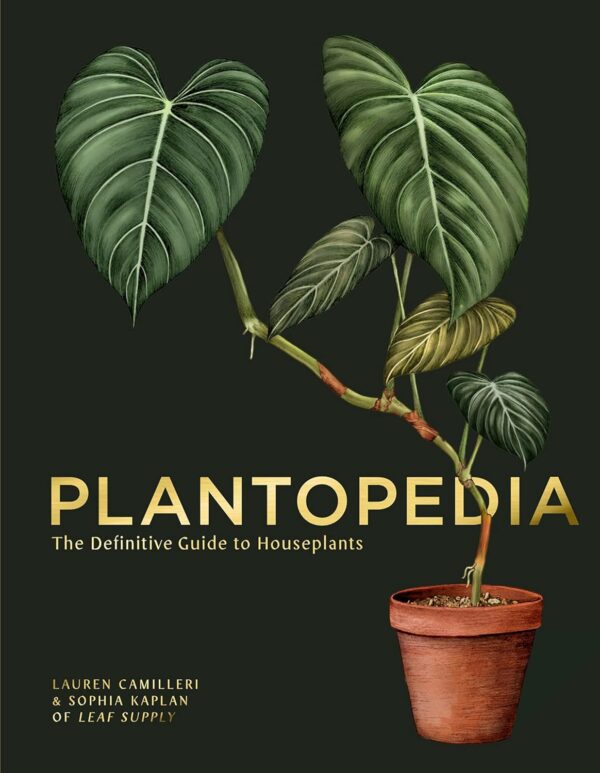 Plantopedia: The Definitive Guide to House Plants