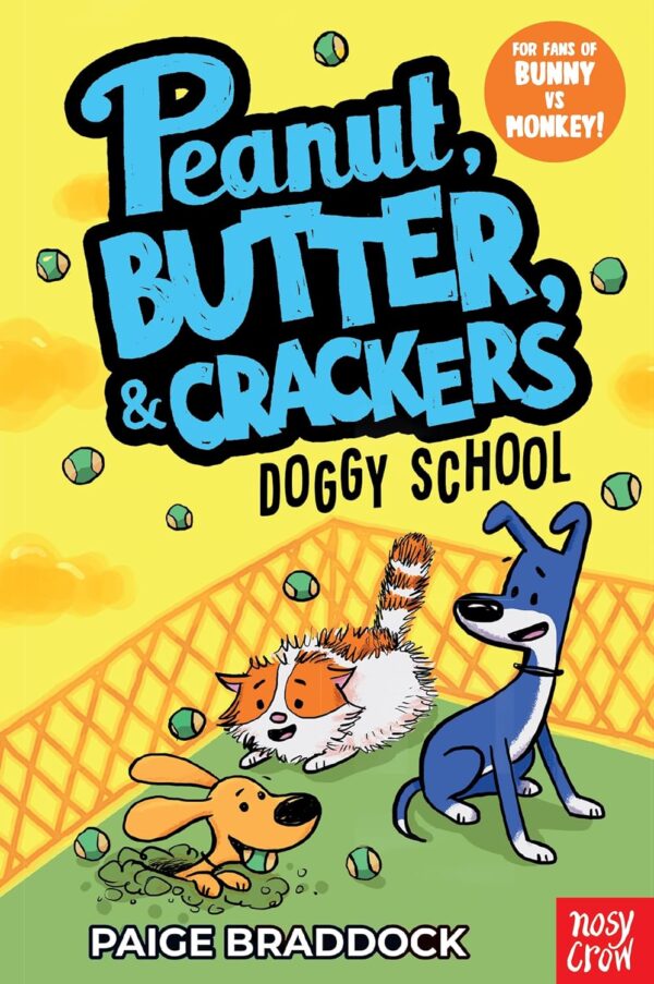 Peanut, Butter and Crackers Story: Doggy School