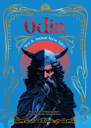 Odin: New and Ancient Norse Tales