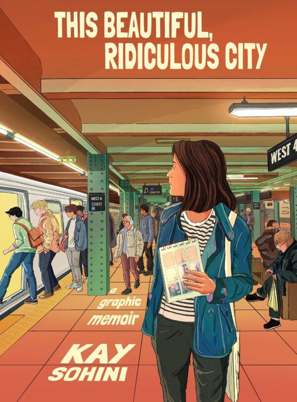 This Beautiful, Ridiculous City: A Graphic Memoir