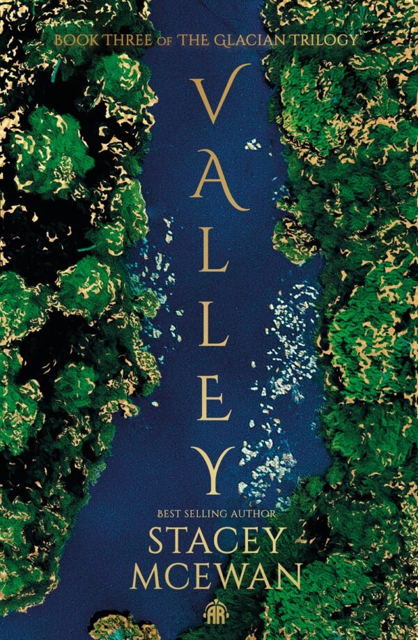 Valley: The Glacian Trilogy, Book III