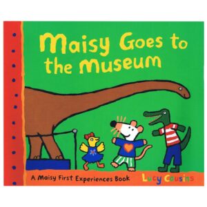 Maisy Goes to the Museum