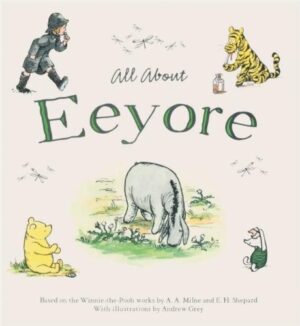 Winnie the Pooh: All About Eeyore