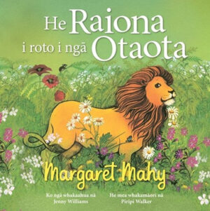 He Raiona i roto i nga Otaota (Lion in the Meadow in te reo Maori)