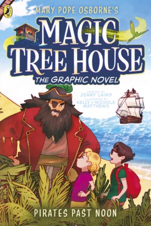 Pirates Past Noon (Magic Tree House)