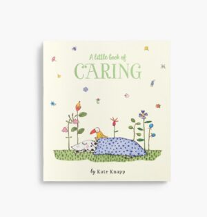 Twigseeds Little Book of Caring