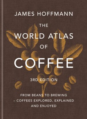 World Atlas of Coffee
