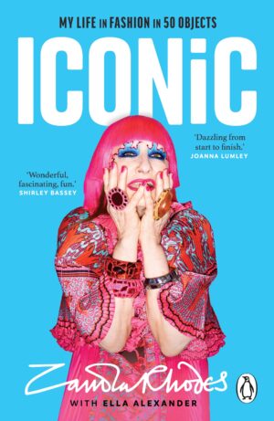 Iconic: My Life in Fashion in 50 Objects