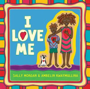 I Love Me: Celebrate individuality and boost self-esteem