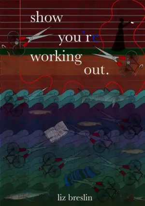 show you're working out