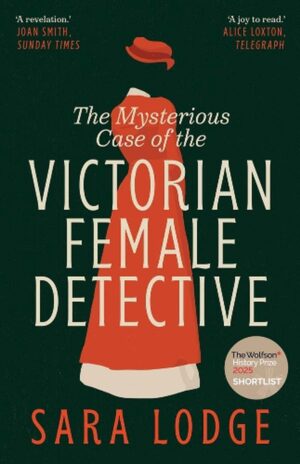 Mysterious Case of the Victorian Female Detective