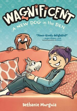Wagnificent: A New Dog in the Den