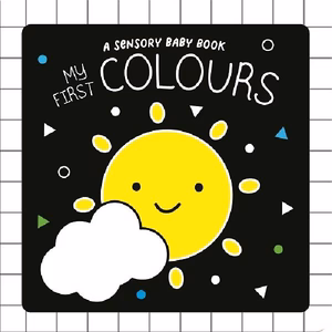 My First Colours: A Sensory Book
