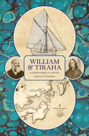 William and Tiraha: A Biographical Novel