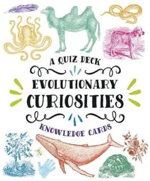 Evolutionary Curiosities Knowledge Cards