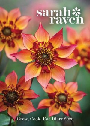 Sarah Raven Grow Cook Eat Deluxe Wiro Diary 2026