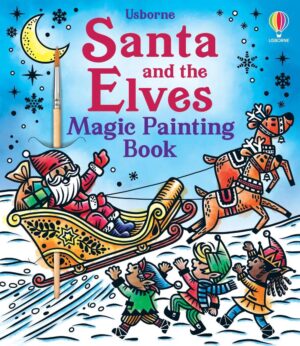 Santa and the Elves Magic Painting Book