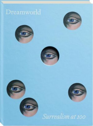 Dreamworld: Surrealism at 100