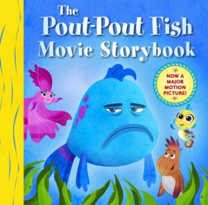 Pout-Pout Fish Movie Storybook