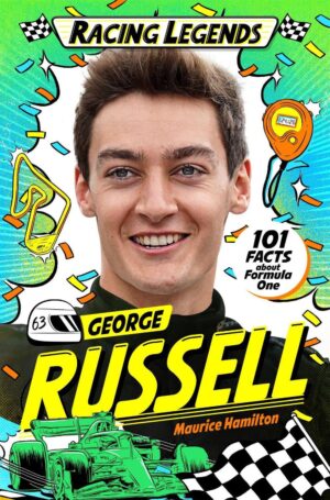 George Russell: 101 Facts about Formula One (Racing Legends)