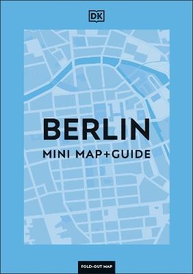 Berlin Mini Map and Guide (DK Pocket Travel Guide)