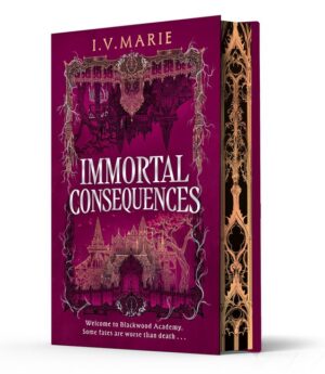 Immortal Consequences (v1 Souls of Blackwood Academy) Deluxe