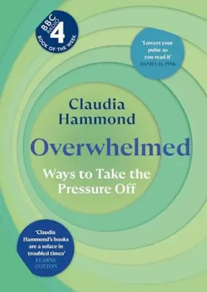Overwhelmed: Ways to Take the Pressure Off