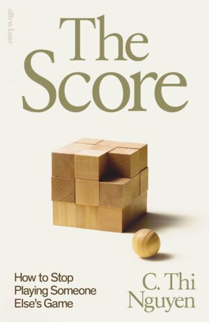 Score: How to Stop Playing Someone Else's Game