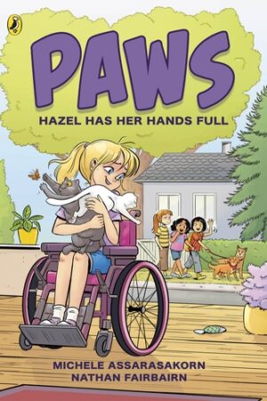 Hazel Has Her Hands Full (PAWS)