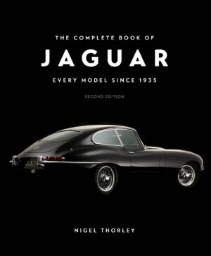 Complete Book of Jaguar: Every Model Since 1935