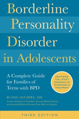 Borderline Personality Disorder in Adolescents