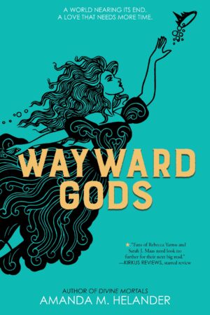 Wayward Gods