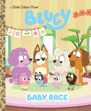 Baby Race: A Little Golden Book (Bluey)