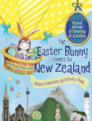 Easter Bunny Comes to New Zealand - Deluxe Colouring and Activity Book