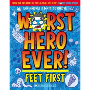 Feet First (Worst Hero Ever)