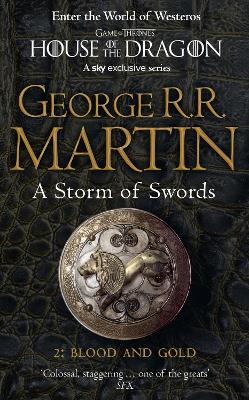 Storm of Swords: Part 2 Blood and Gold (A Song of Ice and Fire, Book 3)