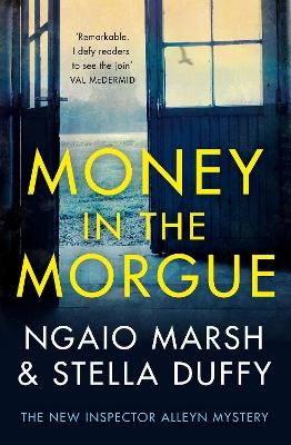 Money in the Morgue (The New Inspector Alleyn Mystery)