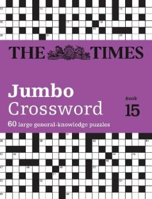 Times 2 Jumbo Crossword Book 15: 60 large general-knowledge crossword puzzles