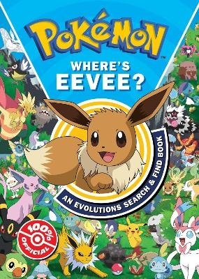 Pokemon Where's Eevee? An Evolutions Search and Find Book