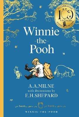 Winnie-the-Pooh (Winnie-the-Pooh - Classics 100th Anniversary)