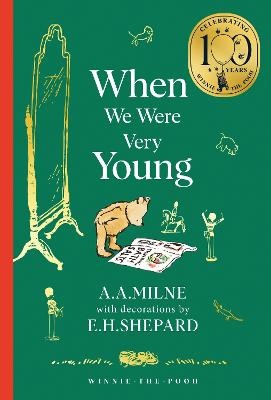 When We Were Very Young (Winnie-the-Pooh - Classics 100th Anniversary)