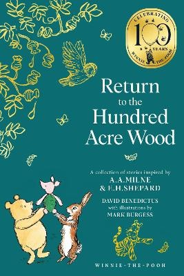 Return to the Hundred Acre Wood (Winnie-the-Pooh - Classics 100th Anniversary)