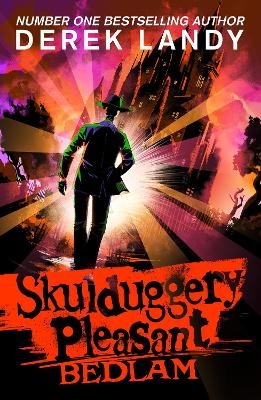 Bedlam (v12 Skulduggery Pleasant)