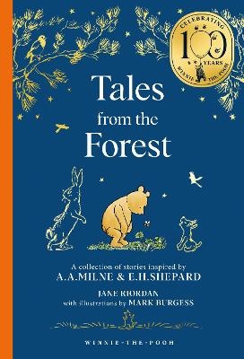 Tales from the Forest (Winnie-the-Pooh - Classics 100th Anniversary)