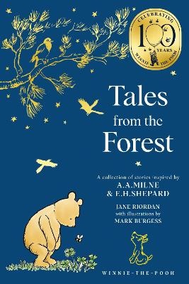 Tales from the Forest (Winnie-the-Pooh - Classics 100th Anniversary)