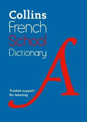 French School Dictionary: Trusted support for learning